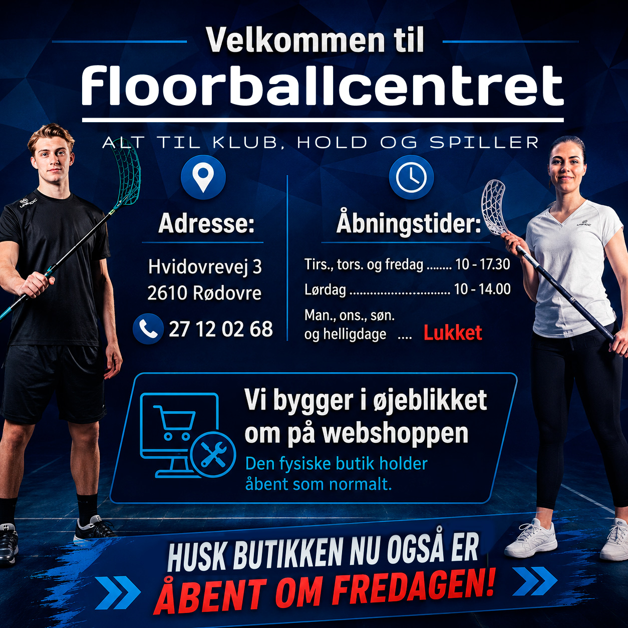velkommen åbningstider
